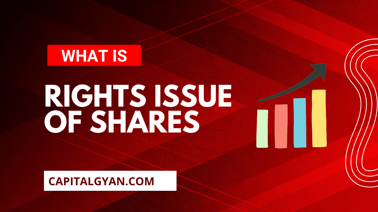 Rights Issue of shares